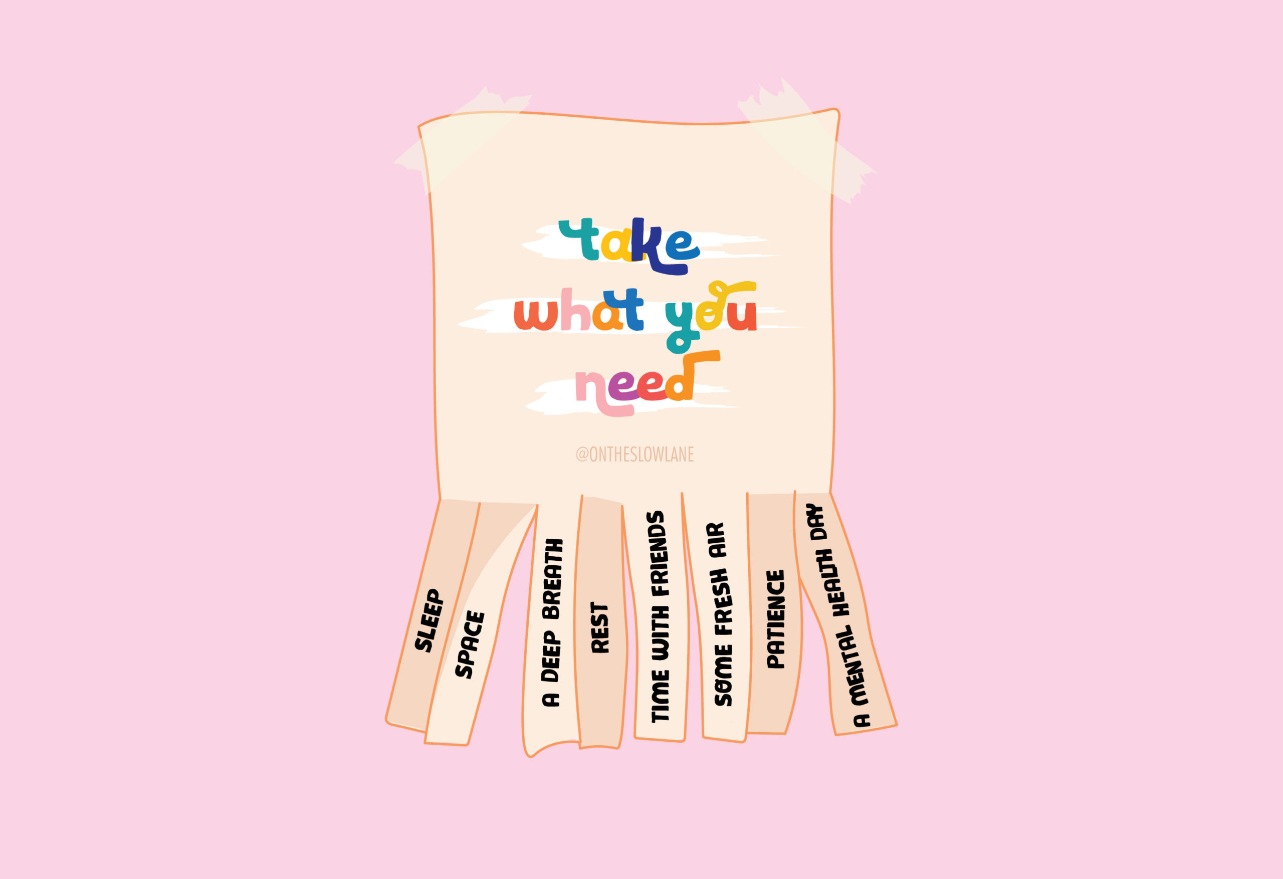 Take what you need self-care intentional living